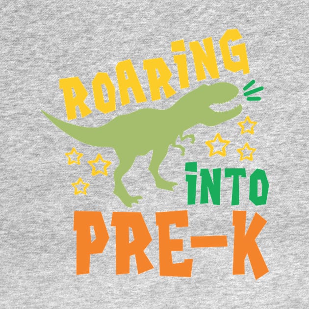 Roaring into Pre-K Back to School Kids Dinosaur by ThreadSupreme